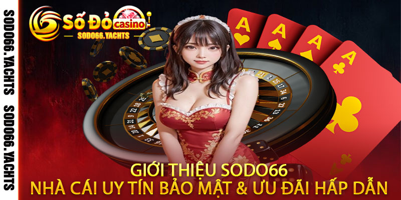 Giới Thiệu Sodo66