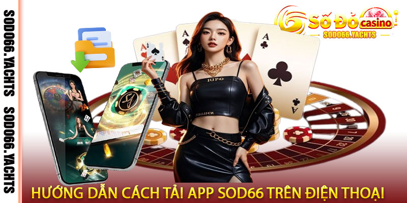 Tải App sodo66