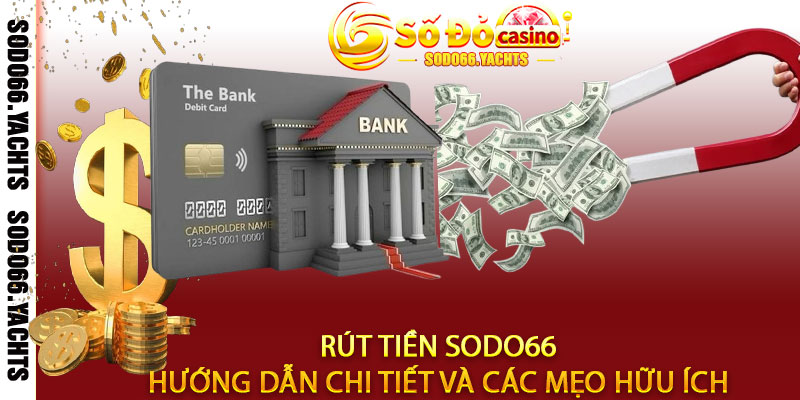 Rút tiền sodo66